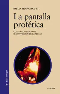 La Pantalla Profética