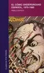 Cómic Underground Español, 1970-1980