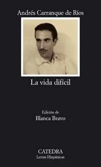 La Vida Difícil