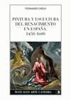 PINTURA Y ESCULTURA DEL RENACIMIENTO EN ESPAÑA (1450-1600)