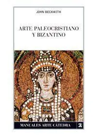 Arte Paleocristiano y Bizantino