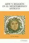 Arte y Religión en el Mediterráneo Antiguo
