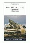 PINTURA Y ESCULTURA EN EUROPA, 1780-1880