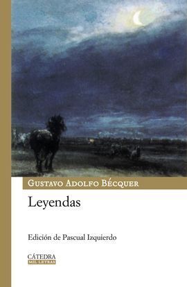 LEYENDAS ( BÉCQUER )