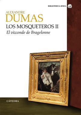 EL VIZCONDE DE BRAGELONNE