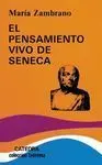 El Pensamiento Vivo de Séneca