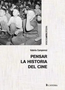Pensar la Historia del Cine