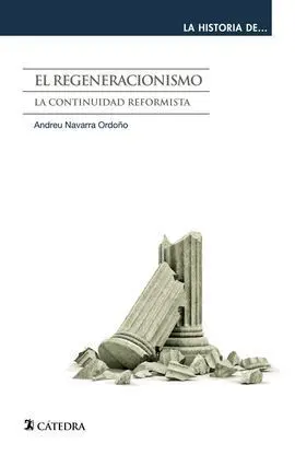 El Regeneracionismo