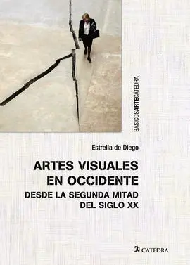 Artes Visuales en Occidente Desde la Segunda Mitad del Siglo Xx