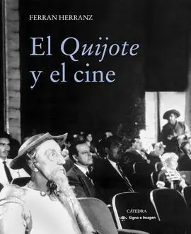 El Quijote y el Cine