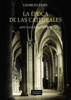 La Época de las Catedrales