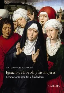 Ignacio de Loyola y las Mujeres