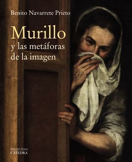MURILLO Y LAS METÁFORAS DE LA IMAGEN