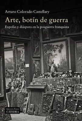 Arte, Botín de Guerra