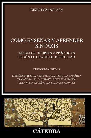 CÓMO ENSEÑAR Y APRENDER SINTAXIS