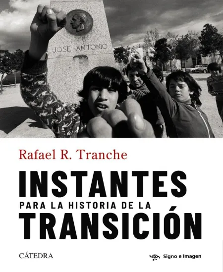 Instantes para la Historia de la Transición