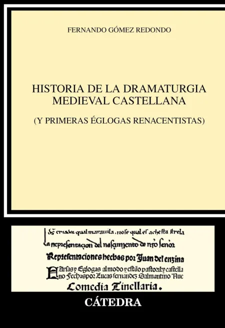 Historia de la Dramaturgia Medieval Castellana