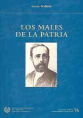 LOS MALES DE LA PATRIA