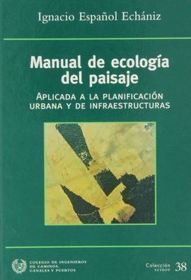 MANUAL DE ECOLOGÍA DEL PAISAJE