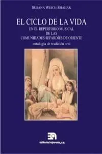 Ciclo de la Vida en el Repertorio Musical de las Comunidades Sefardíes, el