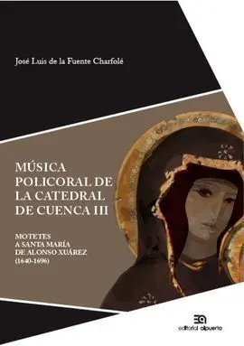 Música Policoral de la Catedral de Cuenca Iii