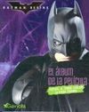 BATMAN BEGINS. EL ALBUM DE LA PELÍCULA