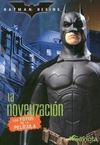 BATMAN BEGINS. LA NOVELIZACIÓN