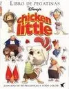 Chicken Little. Libro de Pegatínas