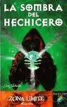 La Sombra del Hechicero