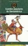 Cuentos Populares de Iberoamérica