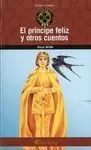 El Príncipe Feliz y Otros Cuentos