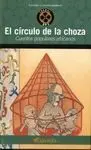 El Círculo de la Choza