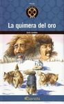 LA QUIMERA DEL ORO