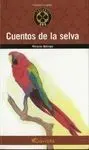 Cuentos de la Selva