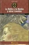 La Bella y la Bestia y Otros Cuentos