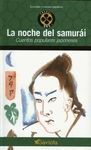 LA NOCHE DEL SAMURAI
