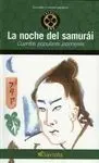 La Noche del Samurai