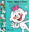 NENE, NENA Y GUAU