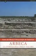 Arbeca. La Fortalesa Dels Vilars