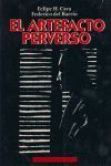 EL ARTEFACTO PERVERSO