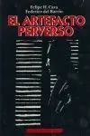 El Artefacto Perverso