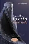 El Grito Silenciado. Diario de un Viaje a Afganistan