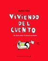VIVIENDO DEL CUENTO
