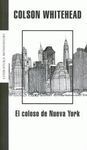 EL COLOSO DE NUEVA YORK