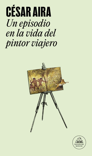 UN EPISODIO EN LA VIDA DEL PINTOR VIAJERO