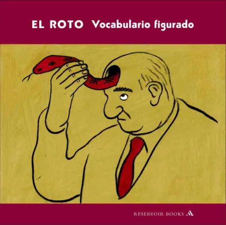 El Roto. Vocabulario Figurado