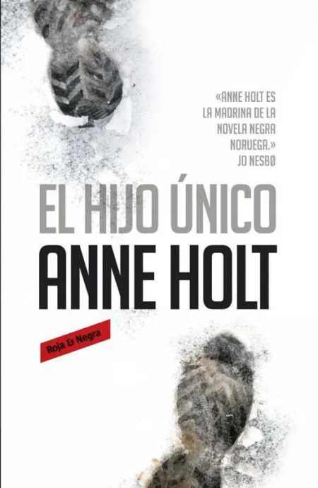 El Hijo Único (Hanne Wilhelmsen 3)