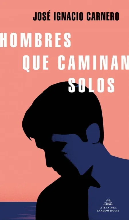Hombres que Caminan Solos