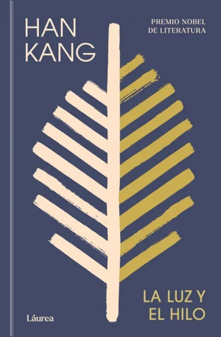 La Luz y el Hilo (Láurea)