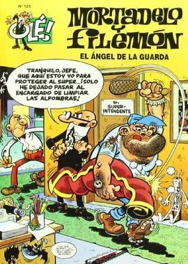OLE MORTADELO 123. ÁNGEL GUARDA